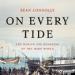 On Every Tide: The Making and Remaking of the Irish World