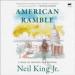 American Ramble: A Walk of Memory and Renewal