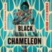 Black Chameleon: Memory, Womanhood, and Myth