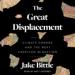 The Great Displacement