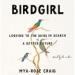 Birdgirl: Looking to the Skies in Search of a Better Future