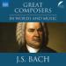 J.S. Bach in Words and Music