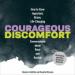 Courageous Discomfort