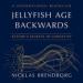 Jellyfish Age Backwards: Nature's Secrets to Longevity