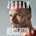 Jordan Henderson: The Autobiography