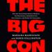 The Big Con