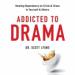 Addicted to Drama