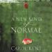 A New Kind of Normal