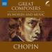 Chopin in Words and Music