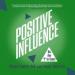 Positive Influence: The I in Team Series, Book 2