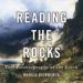 Reading the Rocks: The Autobiography of the Earth