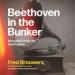 Beethoven in the Bunker