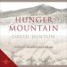 Hunger Mountain: A Field Guide to Mind and Landscape