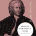 Johann Sebastian Bach: Christian Encounters Series