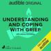 Understanding and Coping with Grief