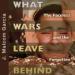 What Wars Leave Behind: The Faceless and the Forgotten