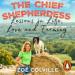 The Chief Shepherdess: Lessons in Life, Love and Farming