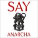 Say Anarcha