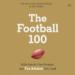 The Football 100: Sports Series, Book 1