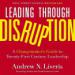 Leading Through Disruption