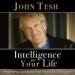 Intelligence for Your Life