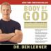 Body by God: The Owner's Manual for Maximized Living