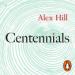 Centennials: The 12 Habits of Great, Enduring Organisations