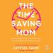 The Time-Saving Mom