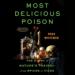 Most Delicious Poison