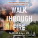 Walk Through Fire: The Train Disaster That Changed America