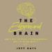 The Entrepreneurial Brain