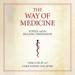 The Way of Medicine: Ethics and the Healing Profession