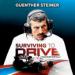Surviving to Drive: A Year Inside Formula 1