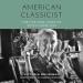 American Classicist: The Life and Loves of Edith Hamilton