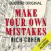 Make Your Own Mistakes