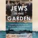 Jews in the Garden