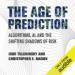 The Age of Prediction