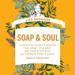 Soap & Soul