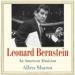 Leonard Bernstein: An American Musician