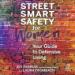 Street Smart Safety for Women