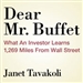 Dear Mr. Buffett: What an Investor Learns 1,269 Miles from Wall Street