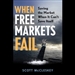 When Free Markets Fail