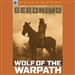 Sterling Biographies: Geronimo: Wolf on the Warpath
