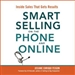 Smart Selling on the Phone and Online