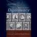 Blue and Gray Diplomacy: A History of Union and Confederate Foreign Relations