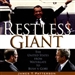 Restless Giant: The United States from Watergate to Bush v. Gore