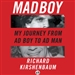 Madboy: My Journey from Adboy to Adman