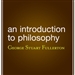 An Introduction to Philosophy