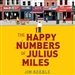 The Happy Numbers of Julius Miles