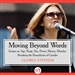 Moving Beyond Words: Essays on Age, Rage, Sex, Power, Money, Muscles: Breaking the Boundaries of Gender